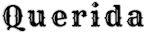 Querida
